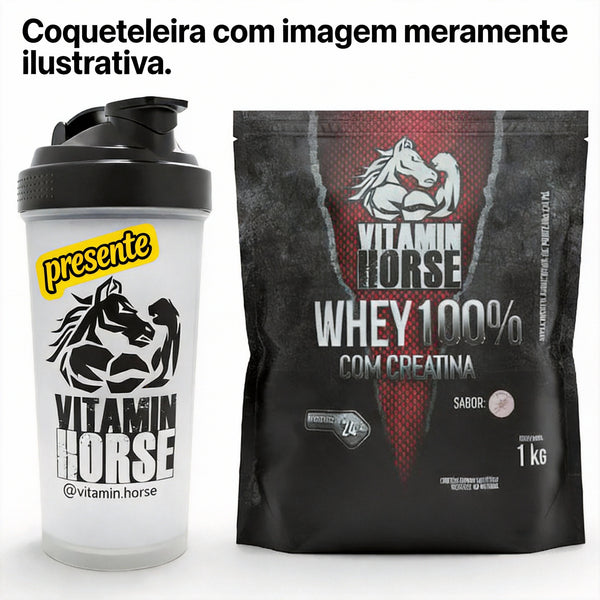 WHEY 100% C/ CREATINA 1 KG Sabores Variados - VITAMIN HORSE + Coqueteleira 600 ml